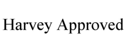 harvey approved