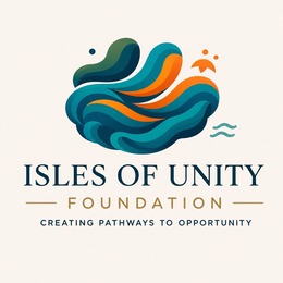 isles of unity foundation creating pathways to opportunity