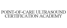 point-of-care ultrasound certification academy
