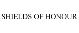 shields of honour