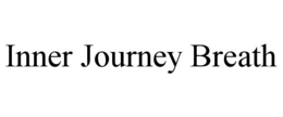 inner journey breath