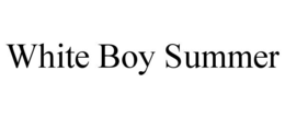 white boy summer
