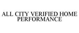all city verified home performance