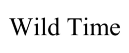 wild time
