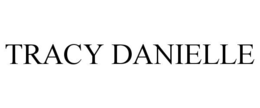 tracy danielle