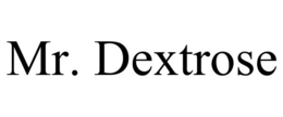 mr. dextrose