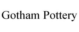 gotham pottery