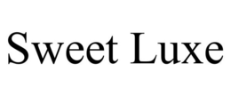 sweet luxe