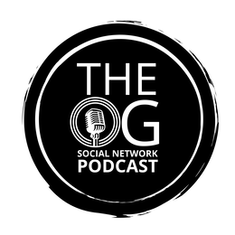 the og social network podcast