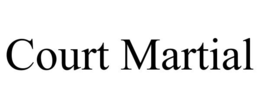 court martial