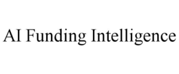 ai funding intelligence