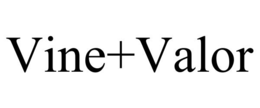 vine+valor