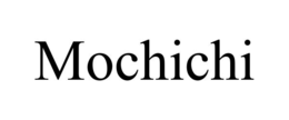 mochichi