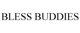 bless buddies