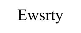 ewsrty