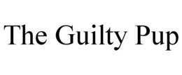 the guilty pup