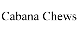 cabana chews