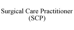 surgical care practitioner (scp)