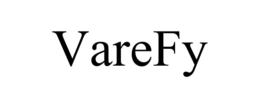 varefy
