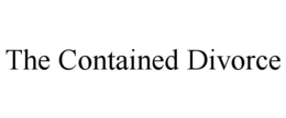 the contained divorce