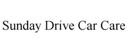 sunday drive car care