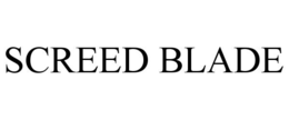 screed blade