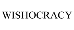 wishocracy