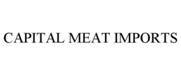 capital meat imports