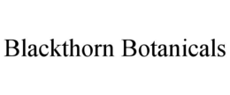 blackthorn botanicals