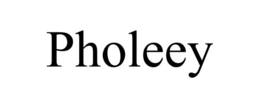 pholeey