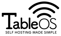 tableos self hosting made simple