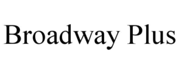 broadway plus