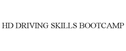 hd driving skills bootcamp