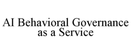 ai behavioral governance as a service