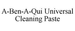a-ben-a-qui universal cleaning paste