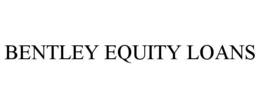bentley equity loans
