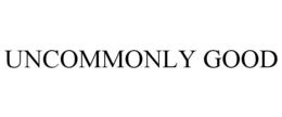 uncommonly good