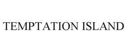 temptation island
