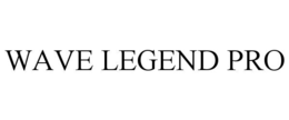 wave legend pro