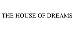 the house of dreams