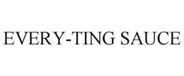every-ting sauce