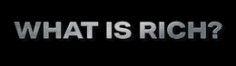 what is rich?
