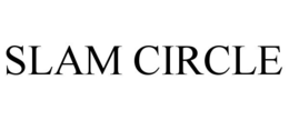 slam circle