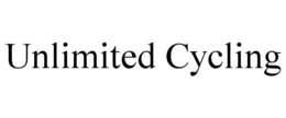 unlimited cycling