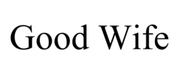 good wife