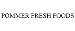 pommer fresh foods