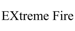 extreme fire