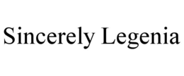 sincerely legenia
