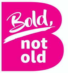 bold, not old
