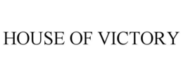 house of victory